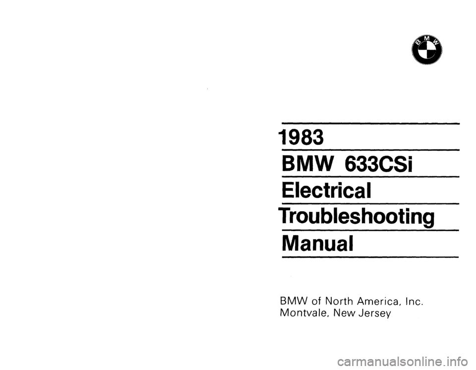 BMW 633csi 1983 E24 Electrical Troubleshooting Manual 