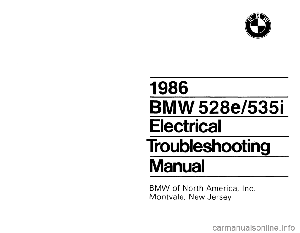 BMW 535i 1986 E28 Electrical Troubleshooting Manual 