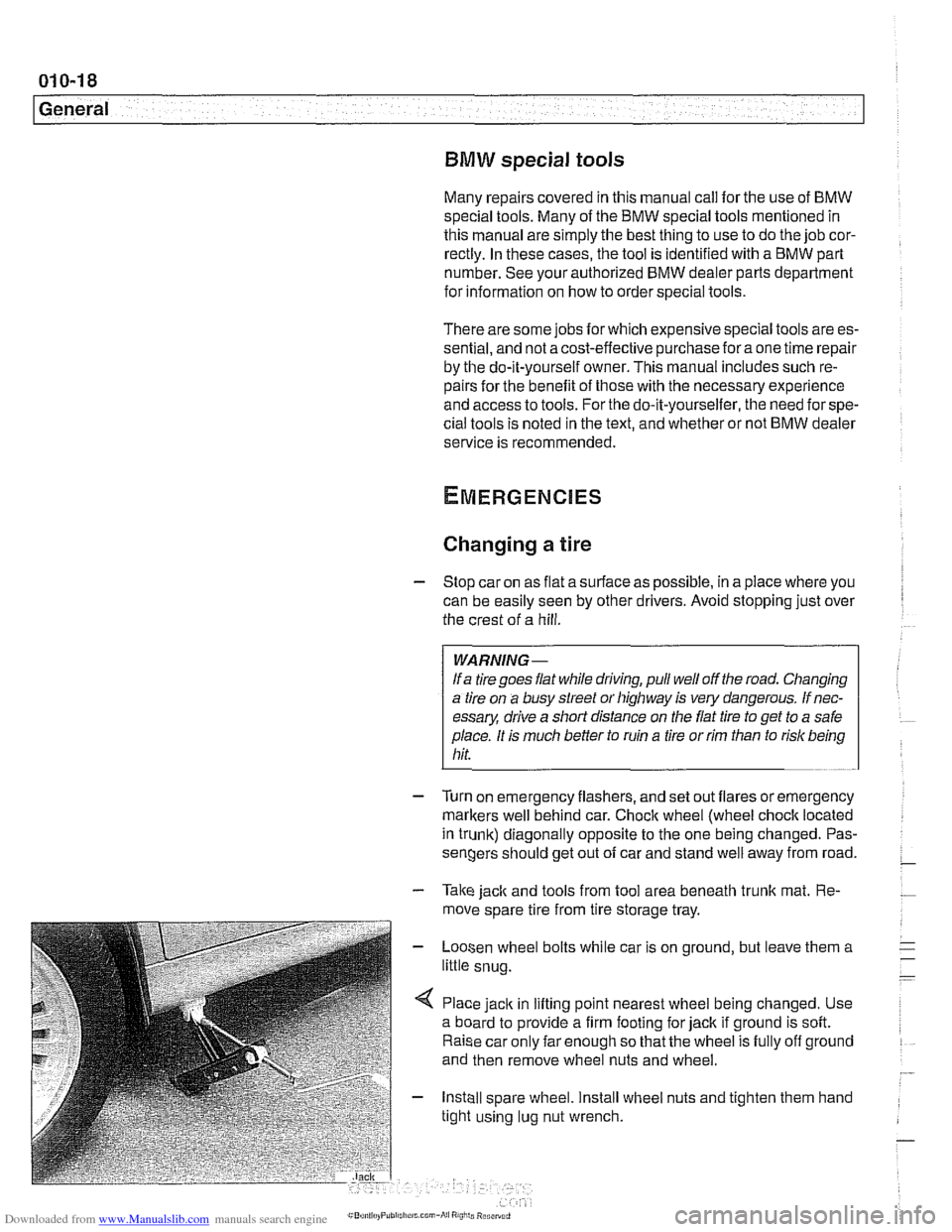 BMW 530i 1999 E39 Workshop Manual Downloaded from www.Manualslib.com manuals search engine 
- 
General 
BMW special tools 
Many repairs covered  in this manual call for the use  of BMW 
special  tools. Many of the  BMW  special tools 