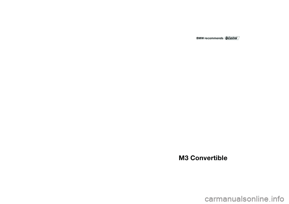 BMW M3 CONVERTIBLE 2011  Owners Manual  
M3 Convertible 