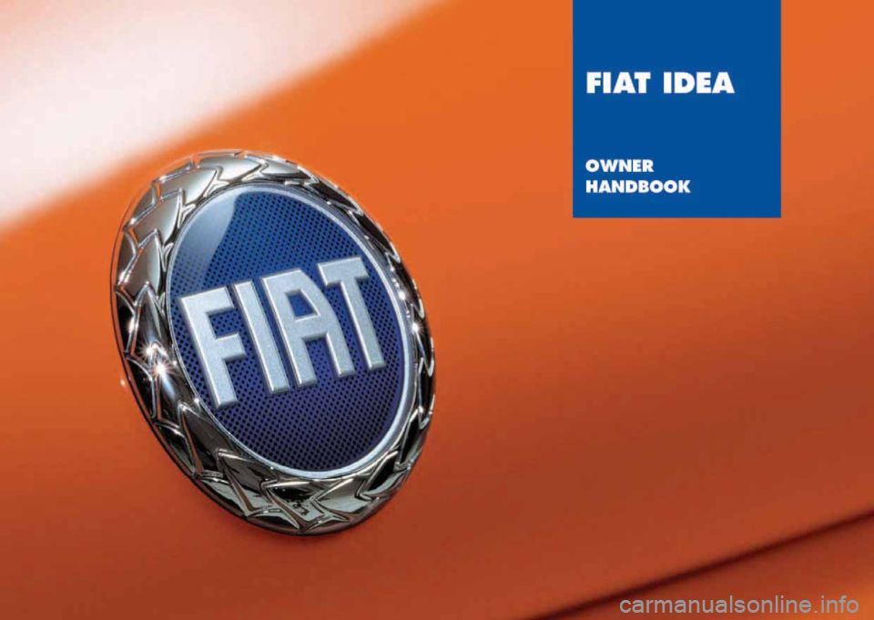 FIAT IDEA 2007 1.G Owners Manual 