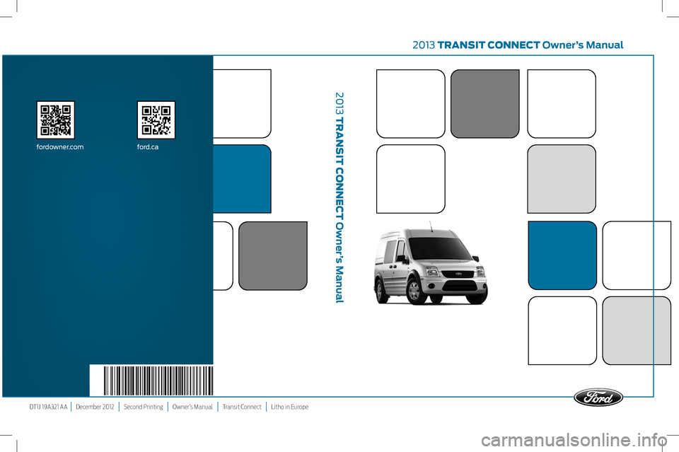 FORD TRANSIT CONNECT 2013 1.G Owners Manual 