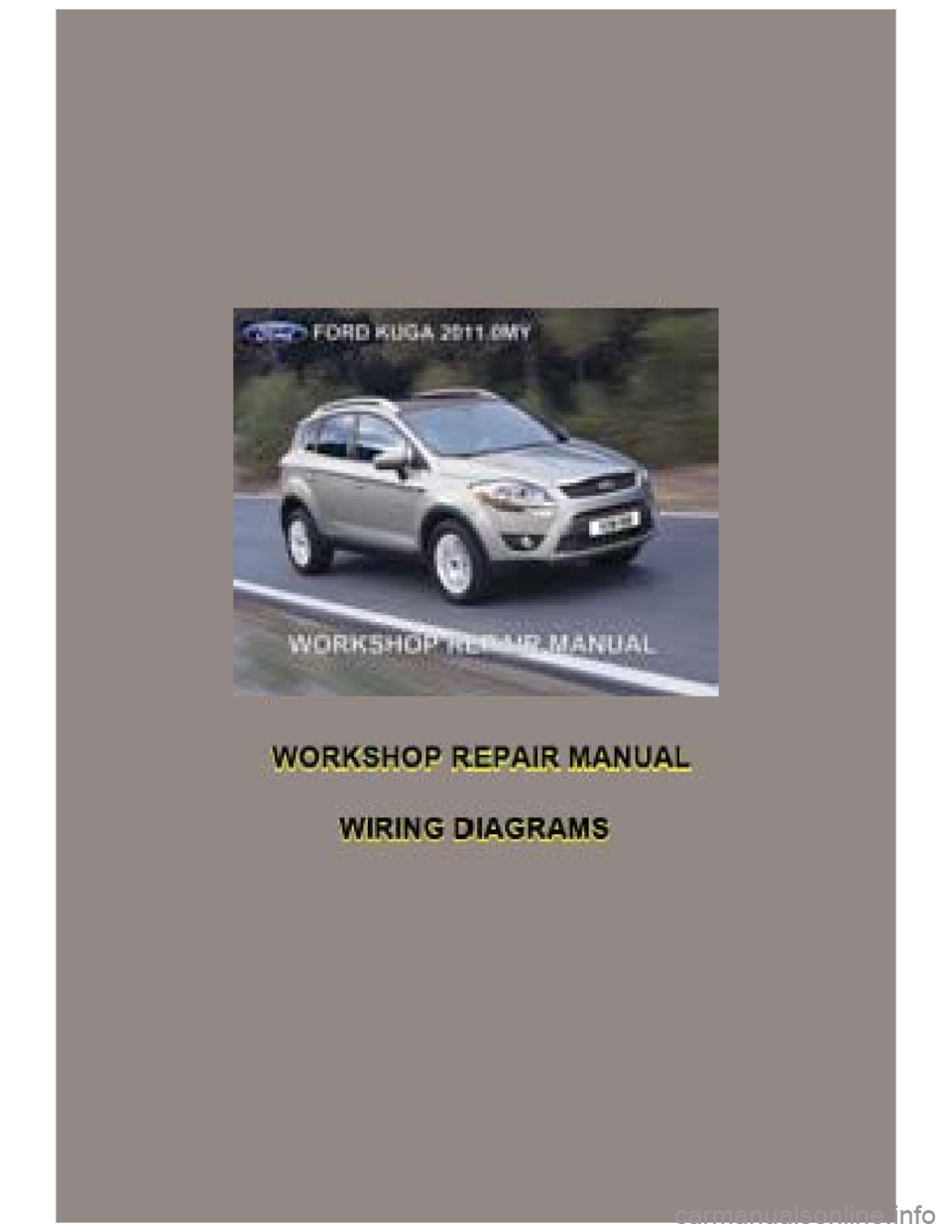 FORD KUGA 2011 1.G Workshop Manual 