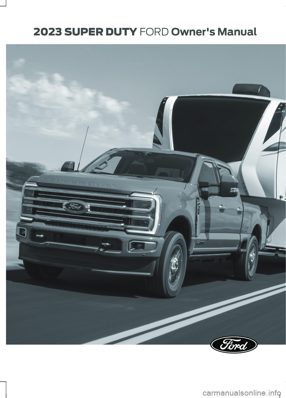FORD SUPER DUTY 2023  Owners Manual  2023 SUPER DUTY FORD Owner'sManual 
