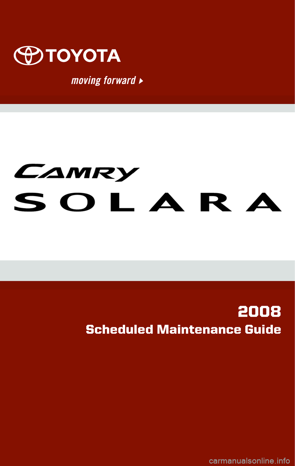 TOYOTA SOLARA 2008  Warranties & Maintenance Guides (in English) 
