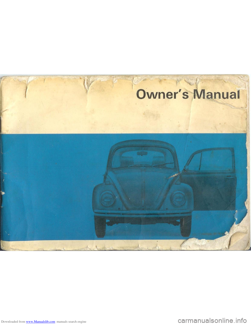 VOLKSWAGEN BEETLE 1970 1.G Owners Manual Downloaded from www.Manualslib.com manuals search engine   