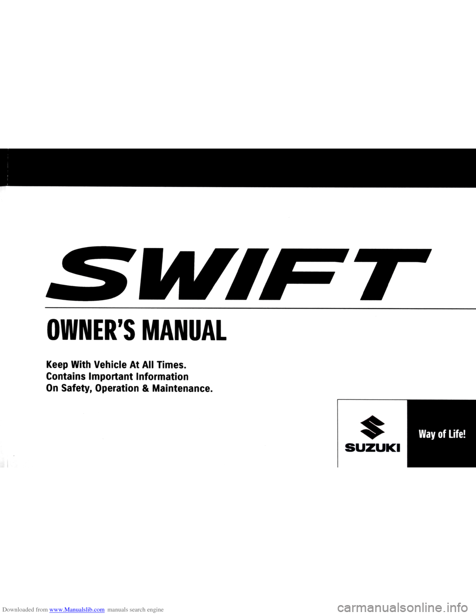 SUZUKI SWIFT 2005 2.G Owners Manual Downloaded from www.Manualslib.com manuals search engine   