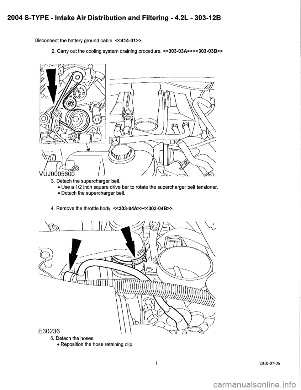 JAGUAR S TYPE 2005 1.G Supercharger Removal And Instalation Manual 
