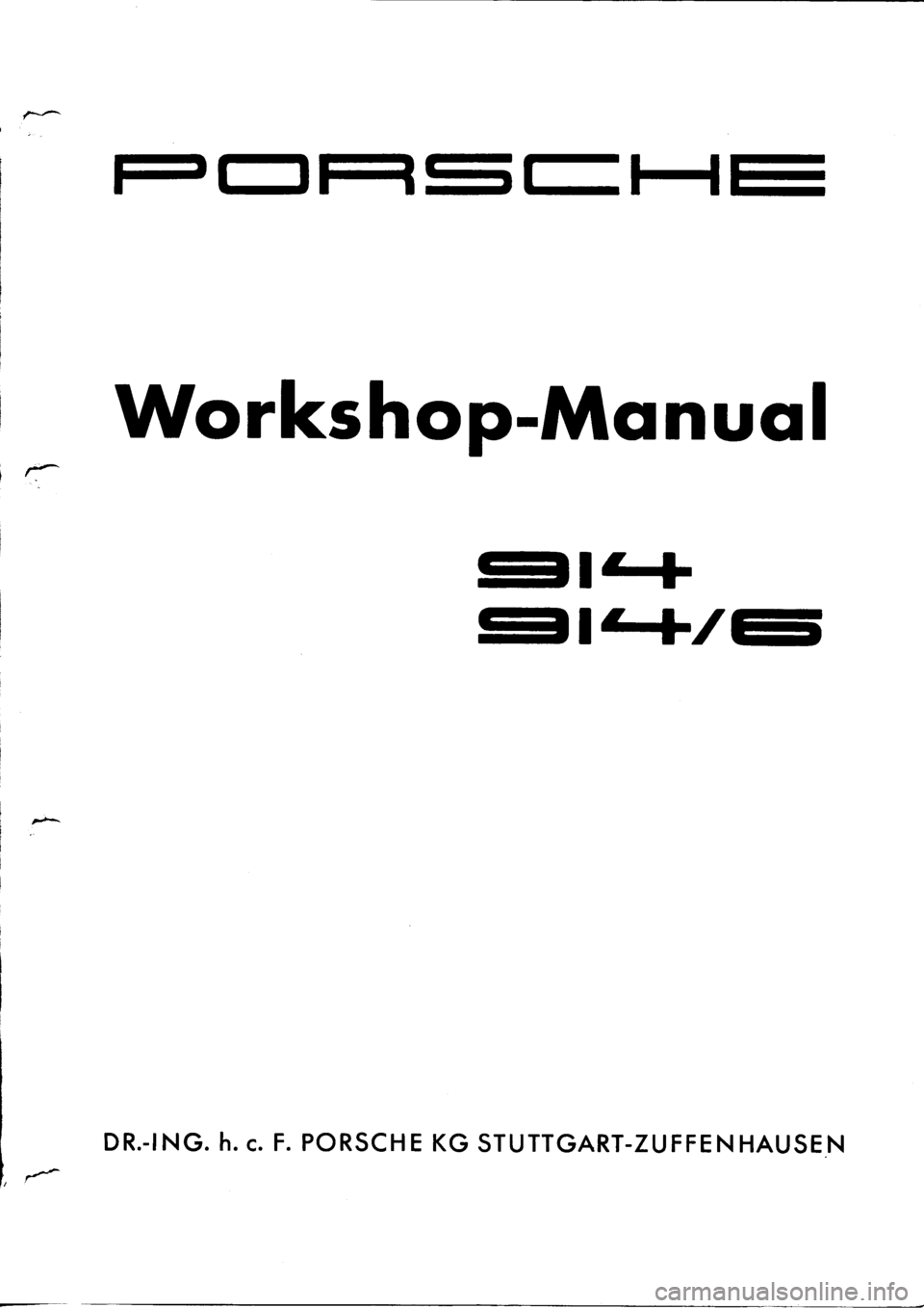 PORSCHE 914 1974 1.G Engine 1 Workshop Manual 