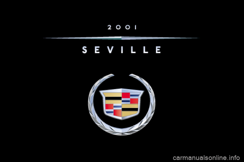 CADILLAC SEVILLE 2001 5.G Owners Manual 