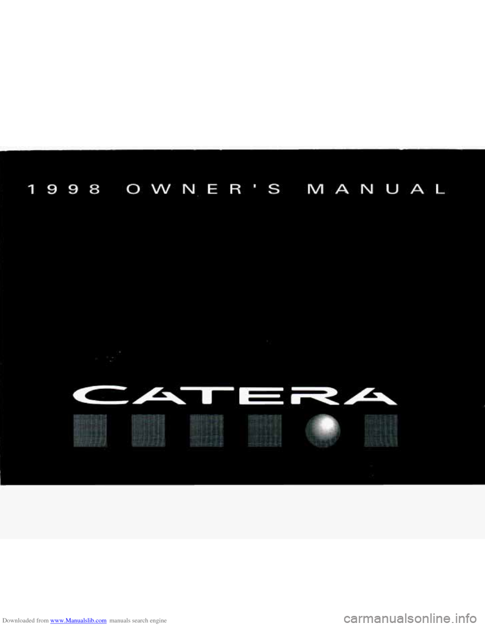CADILLAC CATERA 1998 1.G Owners Manual 