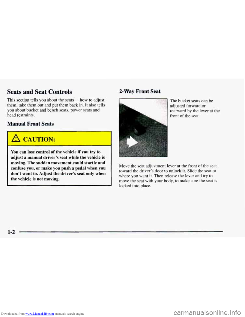CHEVROLET ASTRO 1997 2.G Owners Manual Downloaded from www.Manualslib.com manuals search engine Seats and Seat Controls 
This section tells you about  the seats -- how to adjust 
them, take them 
out and put them back in.  It also  tells 
