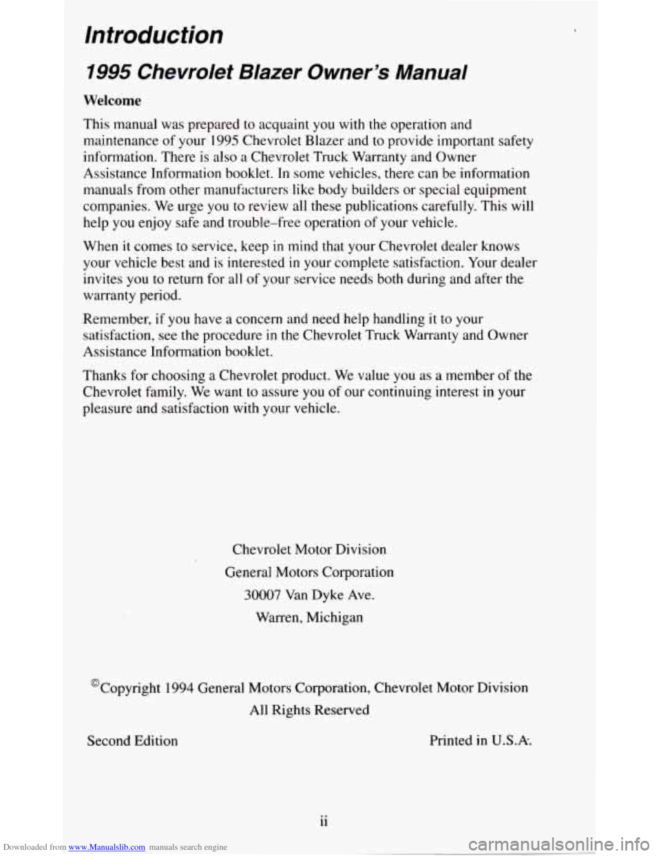 CHEVROLET BLAZER 1995 2.G Owners Manual Downloaded from www.Manualslib.com manuals search engine Introduction 
1995 Chevrolet  Blazer  Owner’s  Manual 
Welcome 
This manual was  prepared to acquaint  you  with  the  operation  and 
mainte