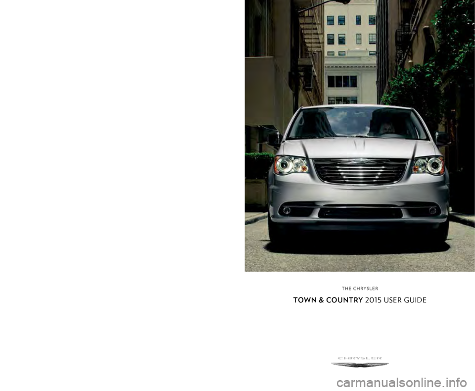 CHRYSLER TOWN AND COUNTRY 2015 5.G User Guide 