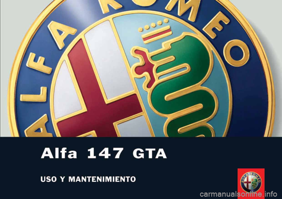 Alfa Romeo 147 2006  Manual de Empleo y Cuidado (in Spanish) 