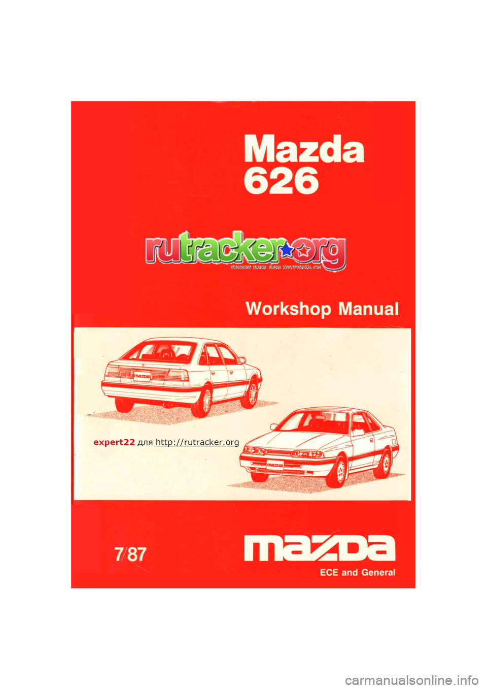MAZDA 626 1987  Workshop Manual 
Mazda 
expert22 fl/ia http://rutracker.org 
787  