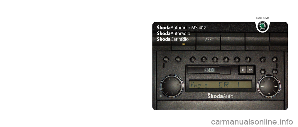 SKODA FABIA 2004 1.G / 6Y MS402 Car Radio Manual 