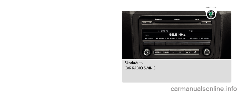 SKODA OCTAVIA 2010 2.G / (1Z) Swing Car Radio Manual 