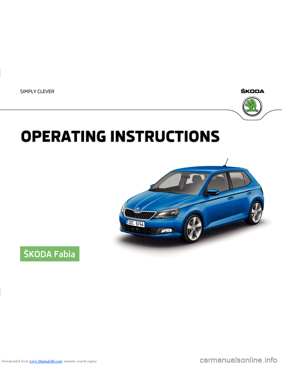 SKODA FABIA 2014 3.G / NJ Operating Instruction Manual 