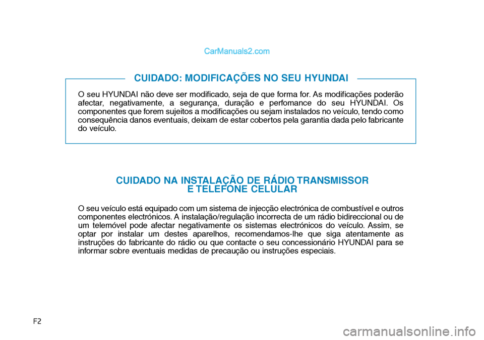 Hyundai Kona 2018  Manual do proprietário (in Portuguese) F2O seu HYUNDAI n