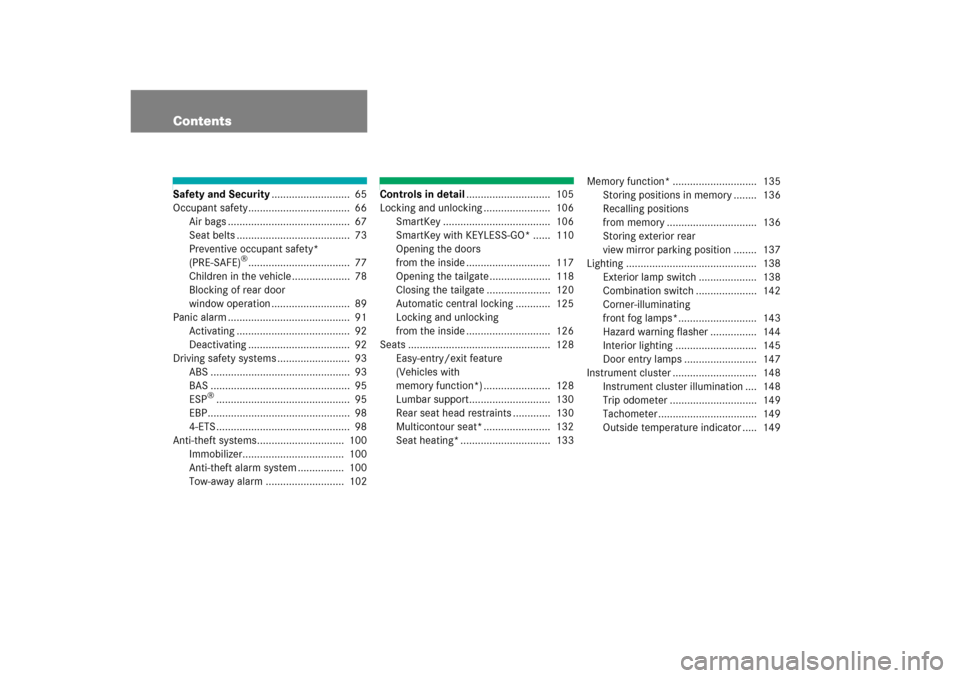 MERCEDES-BENZ ML350 2006 W163 Owners Manual ContentsSafety and Security...........................  65
Occupant safety...................................  66
Air bags ..........................................  67
Seat belts ...................
