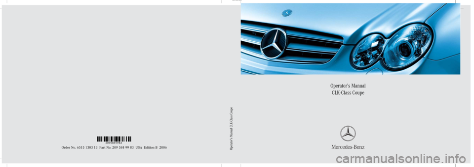 MERCEDES-BENZ CLK COUPE 2006 C209 Owners Manual 
