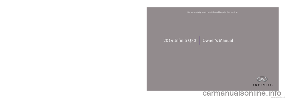 INFINITI Q70 2014  Owners Manual 