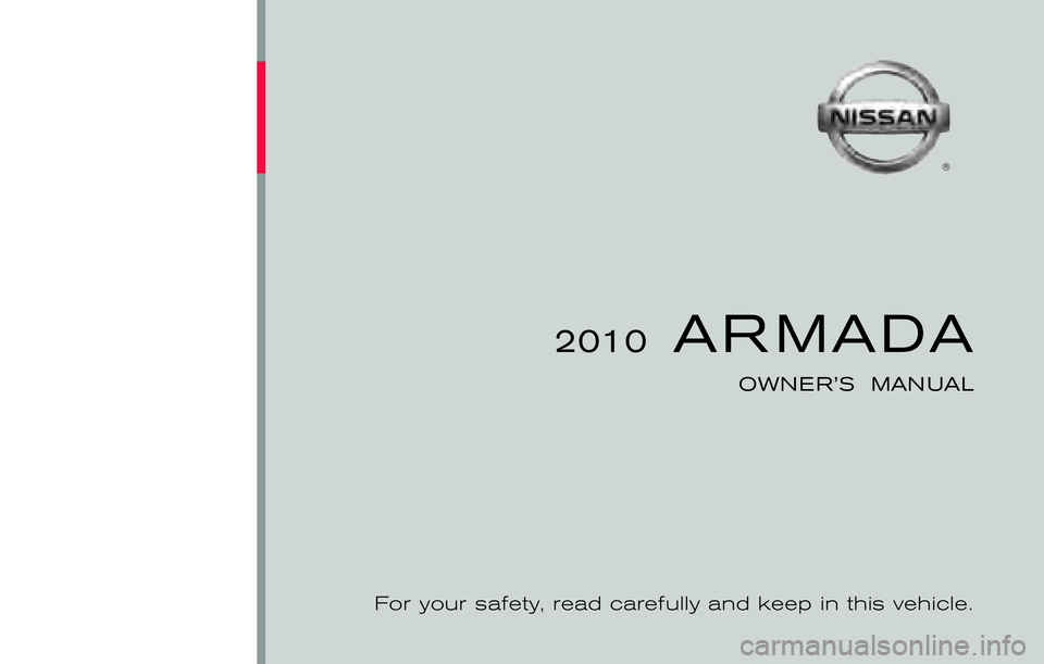 NISSAN ARMADA 2010  Owners Manual 