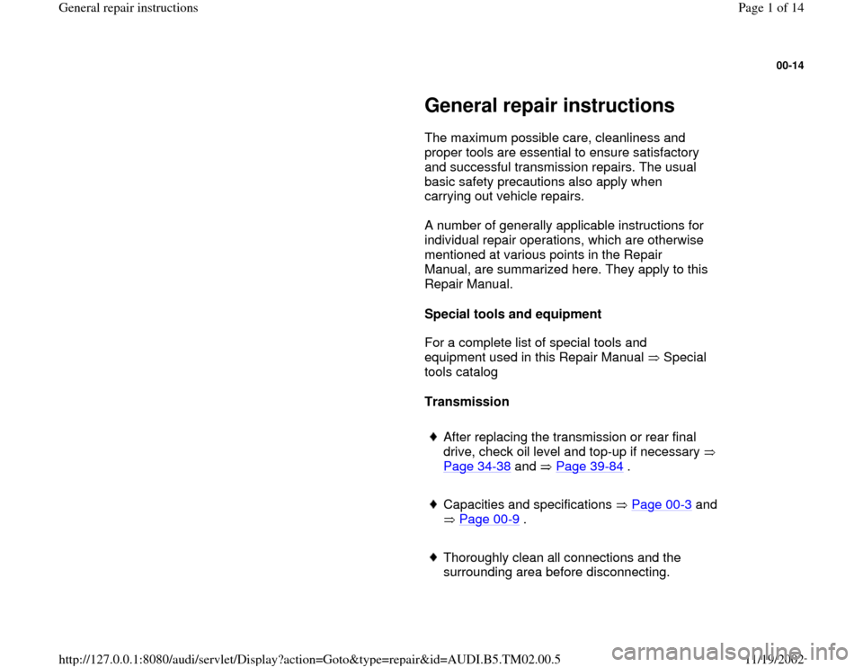 AUDI A4 1999 B5 / 1.G 01A Transmission General Repair Instructions Workshop Manual 