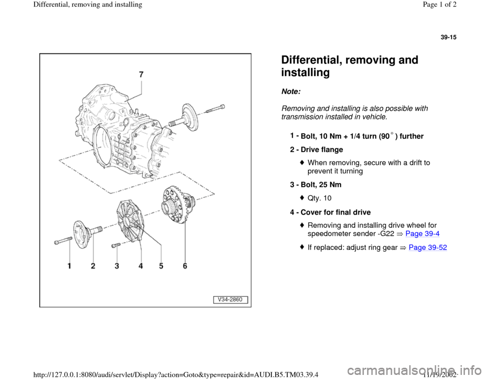 AUDI A6 2000 C5 / 2.G 01E Transmission Final Differential Remove And Install Workshop Manual 