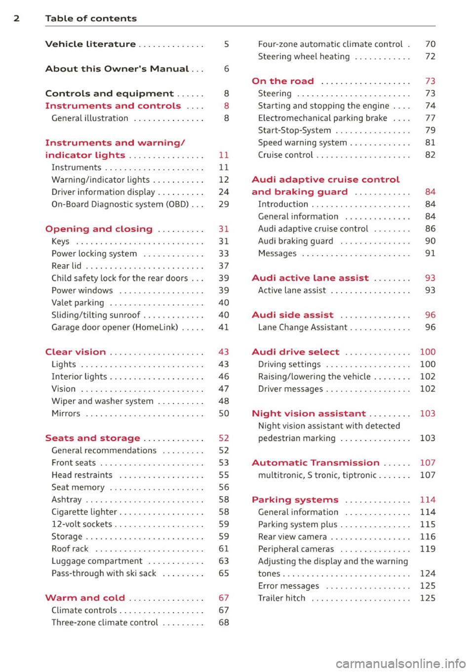 AUDI A6 2015  Owners Manual 2  Table  of content s 
Vehicle  lite ratu re  .. .. .. .. .. ... . 
5 
About  thi s Owner s Manual . . . 6 
C ontr ols  and  equi pm ent  .. ...  . 
Instruments  and  controls  .. . . 
General  illu