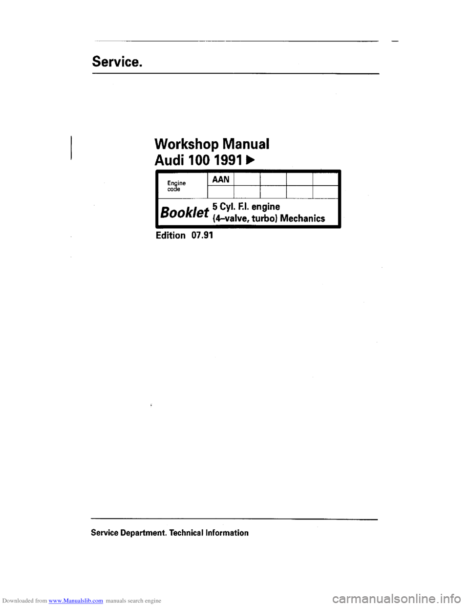 AUDI 100 1991 44 Engine Workshop Manual 