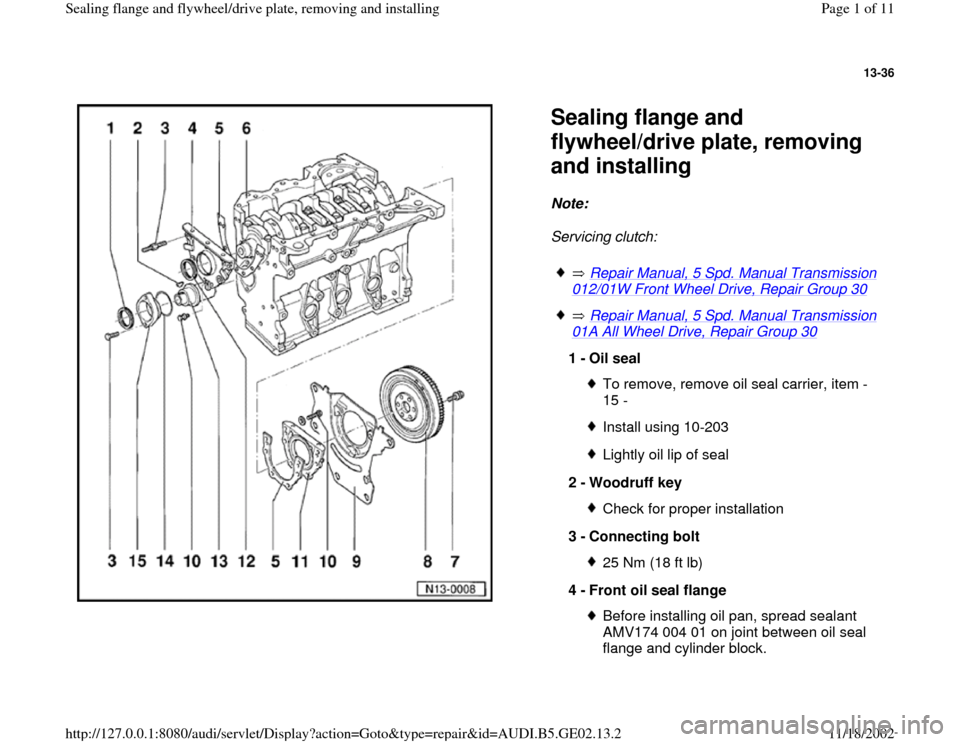 AUDI TT 2000 8N / 1.G AEB ATW Engines Sealing Flanges And Flywheel Driveplate Workshop Manual 