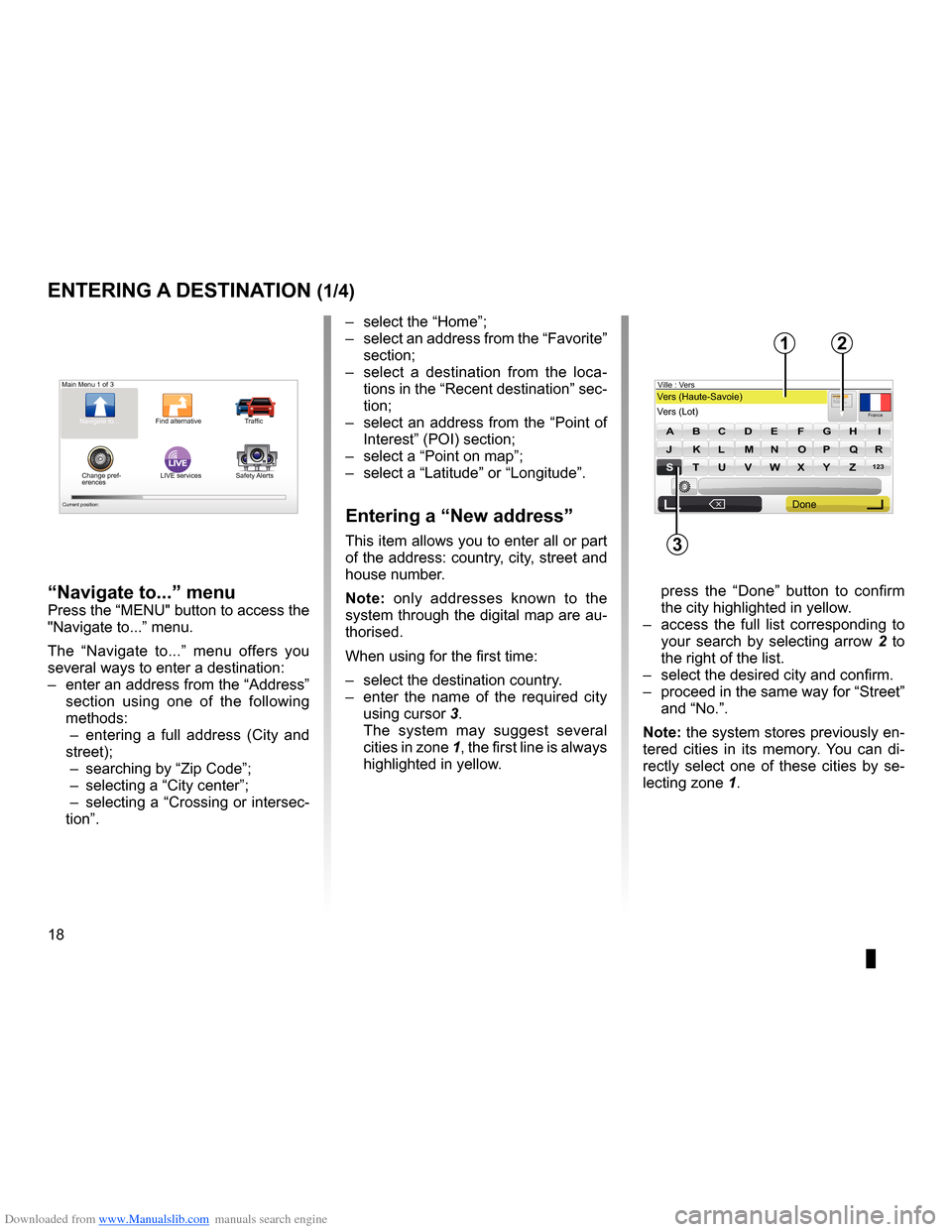 RENAULT MEGANE 2013 X95 / 3.G Carminat Tomtom Navigation Owners Manual Downloaded from www.Manualslib.com manuals search engine address  . . . . . . . . . . . . . . . . . . . . . . . . . . . . . . . . . . . . . . . . . . . . . . . . . (up to the end of the DU)
guidance a