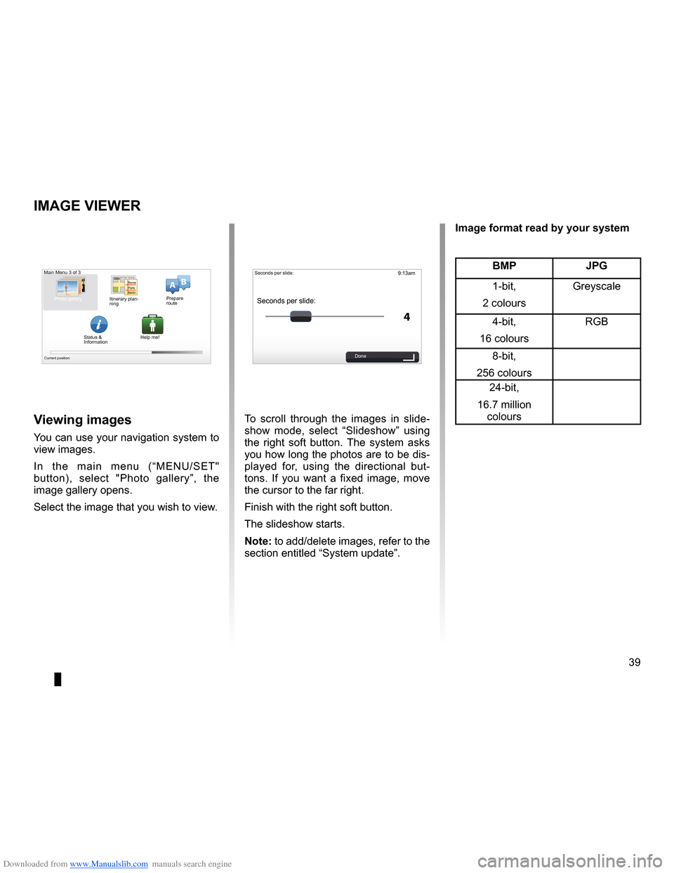 RENAULT MEGANE 2013 X95 / 3.G Carminat Tomtom Navigation Service Manual Downloaded from www.Manualslib.com manuals search engine slide  . . . . . . . . . . . . . . . . . . . . . . . . . . . . . . . . . . . . . . . . . . . . . . . . . . . . . . (up to the end of the DU)
39