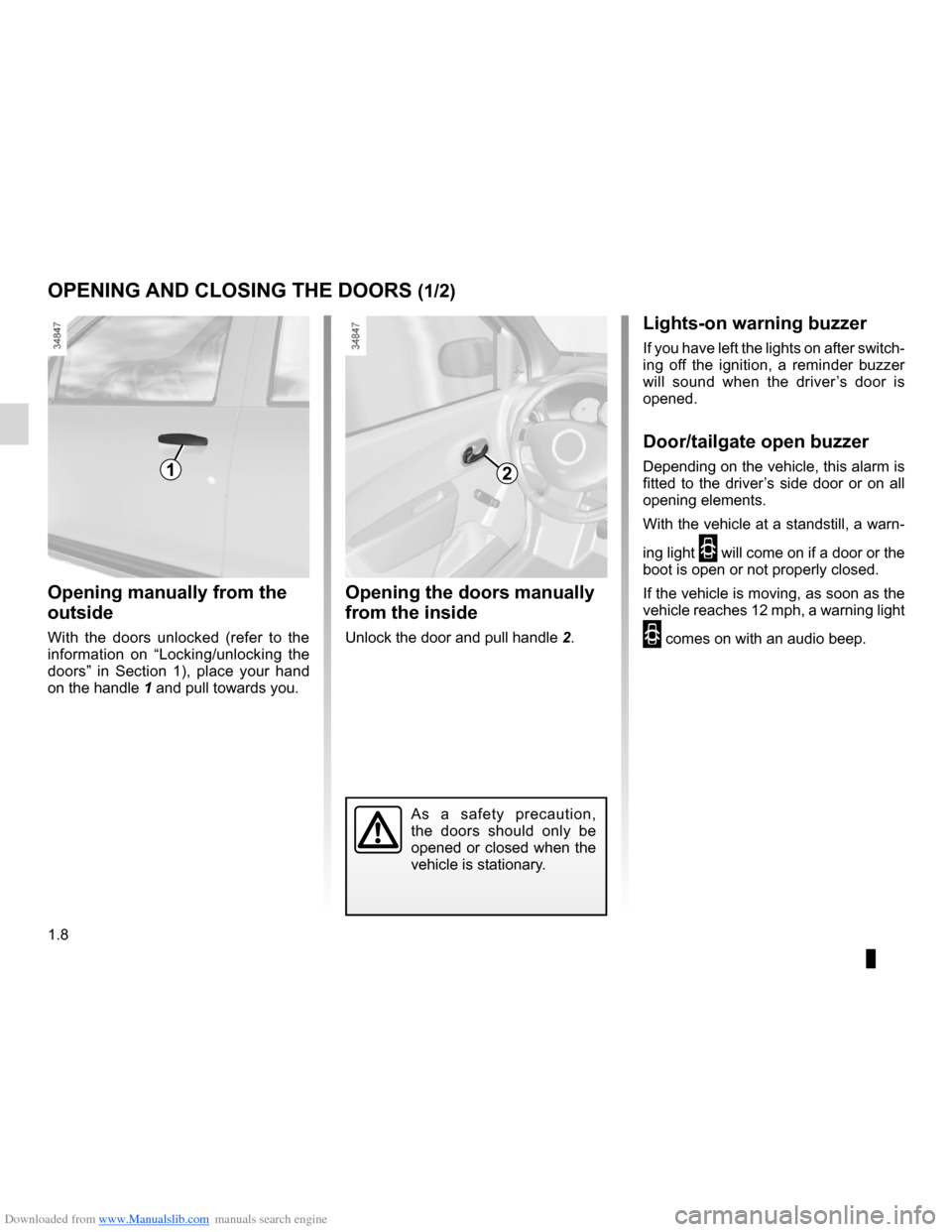 DACIA LODGY 2012 1.G User Guide Downloaded from www.Manualslib.com manuals search engine locking the doors ................................................... (current page)
central door locking  ....................................