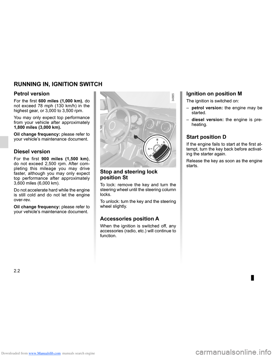 DACIA LODGY 2012 1.G Owners Manual Downloaded from www.Manualslib.com manuals search engine running in ............................................................... (current page)
ignition switch  ....................................