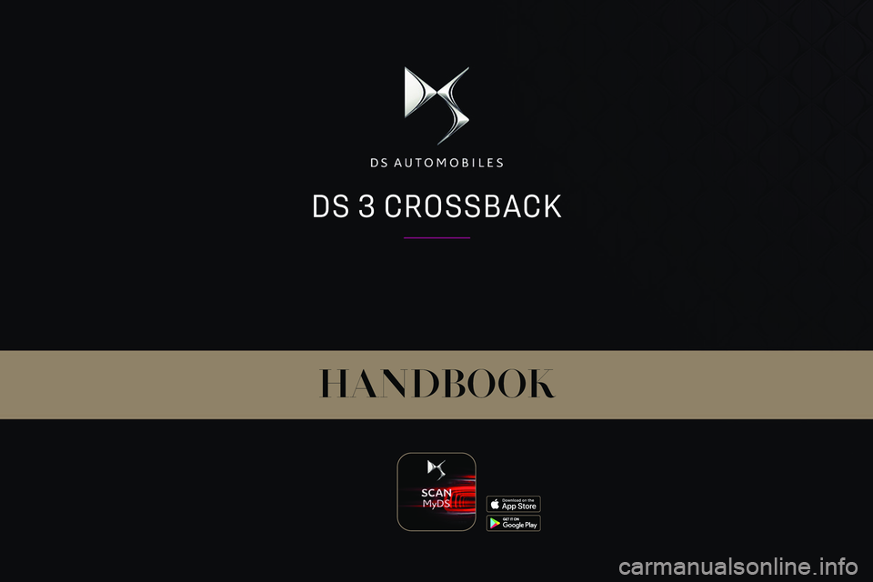 CITROEN DS3 CROSSBACK 2023  Owners Manual  
DS 3 CROSSBACK 
HANDBOOK  