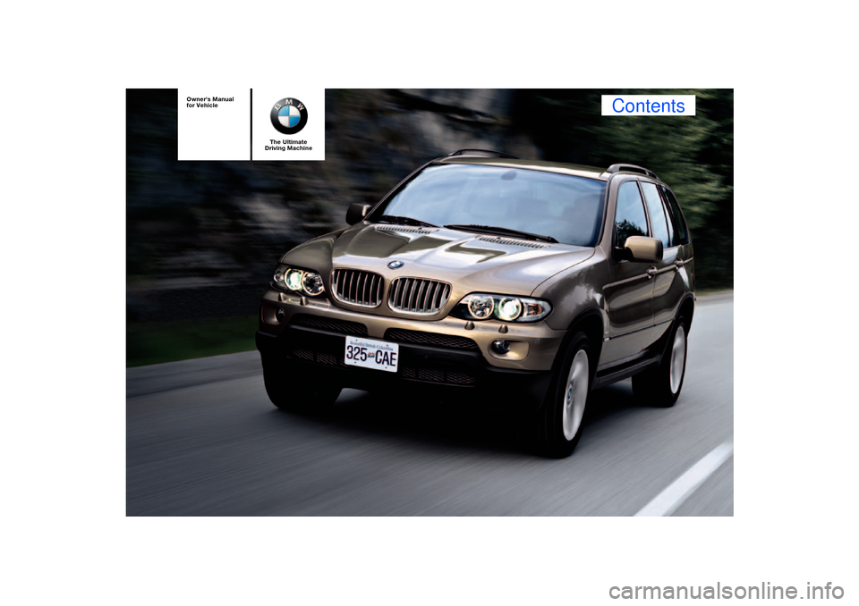 BMW X5 4.8IS 2004 E53 Owners Manual 