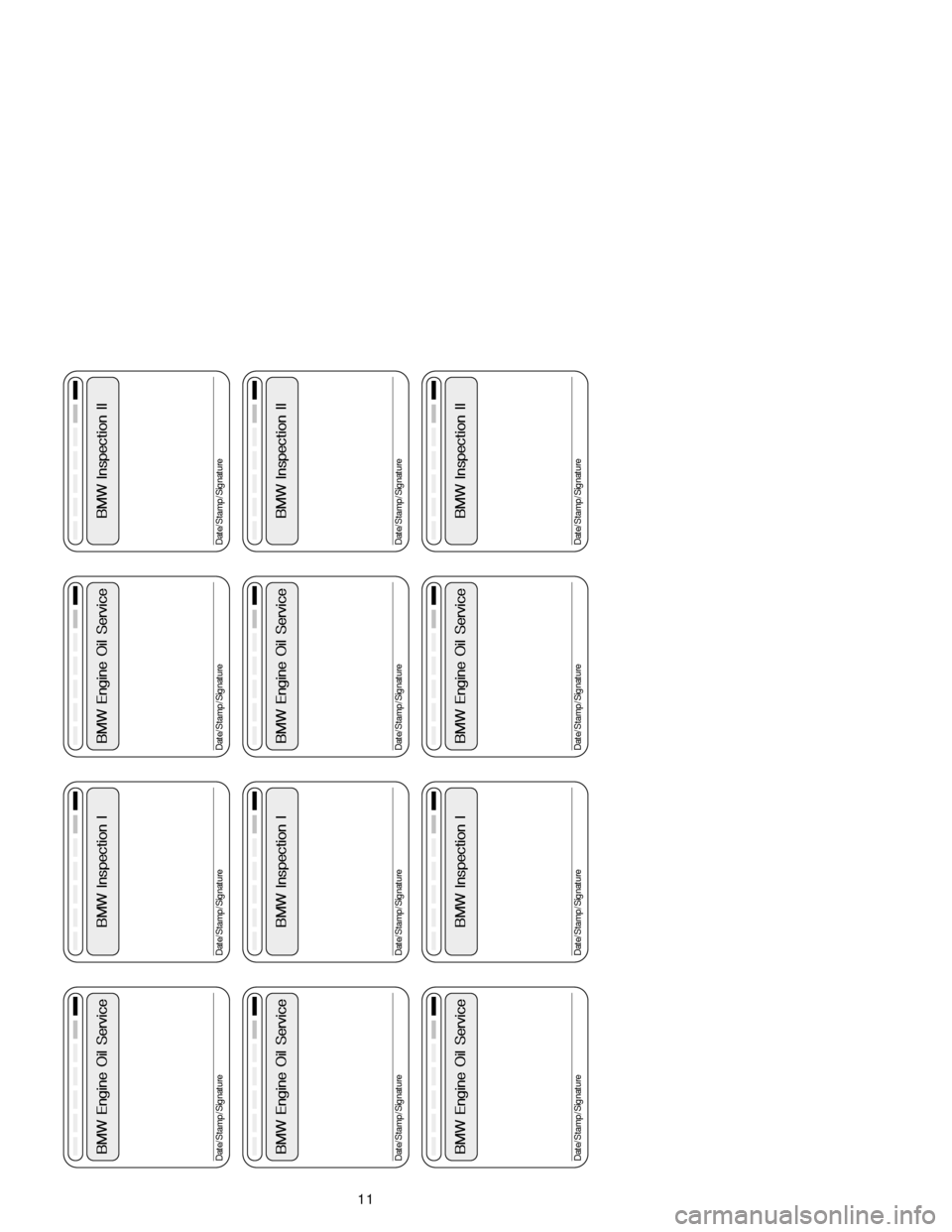 BMW X5 2005 E53 Service and warranty information �  	
 
Date/Stamp/Signature�  	
 
Date/Stamp/Signature�  	
 
Date/Stamp/Signature
�  
Date/Stamp/Signature
�  
Date/