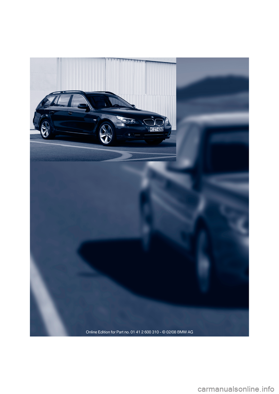 BMW 530I TOURING 2008 E61 Owners Manual BMW 530I TOURING 2008 E61 Owners Manual