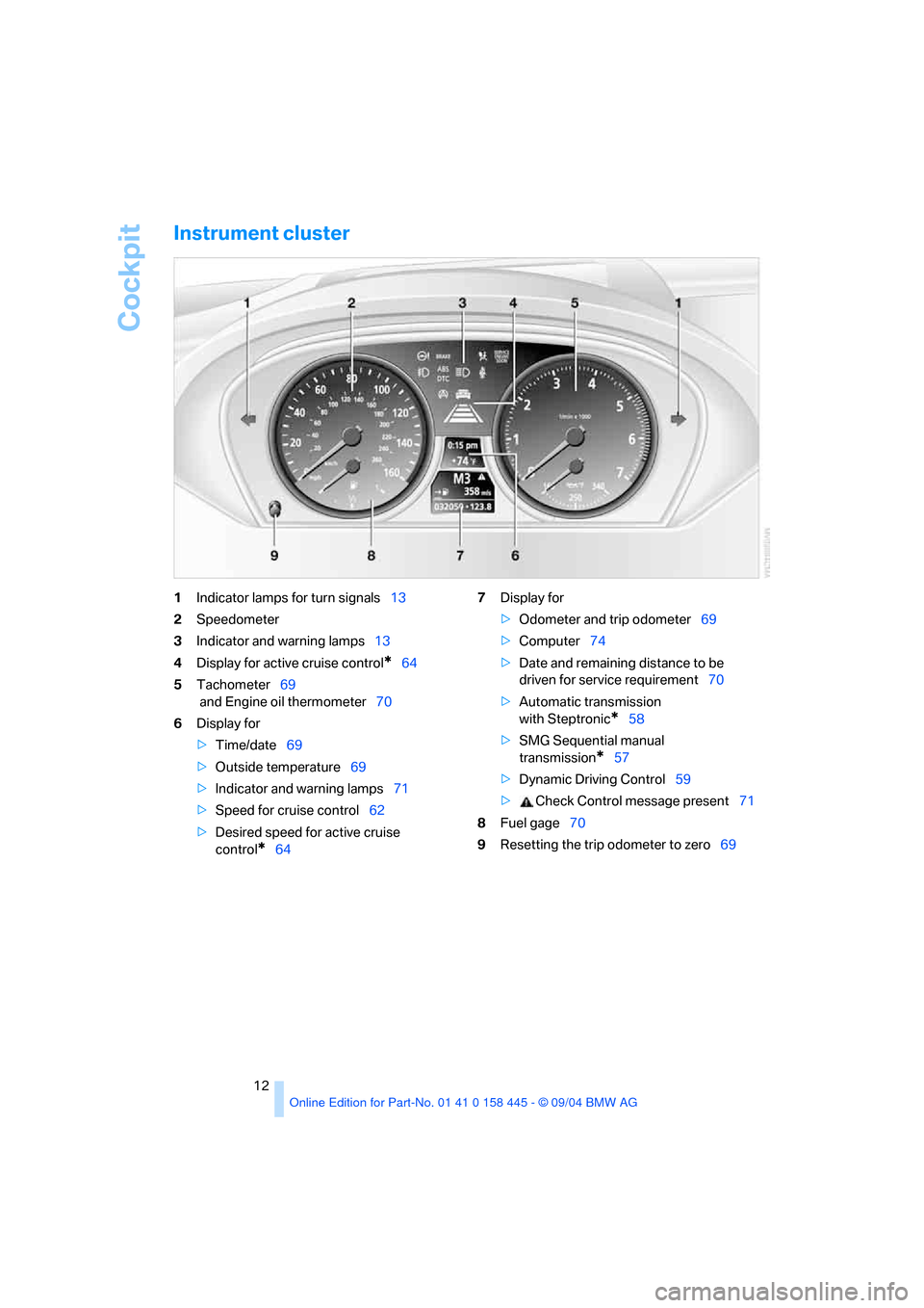BMW 645I COUPE 2005 E63 Owners Manual BMW 645I COUPE 2005 E63 Owners Manual, Page 13