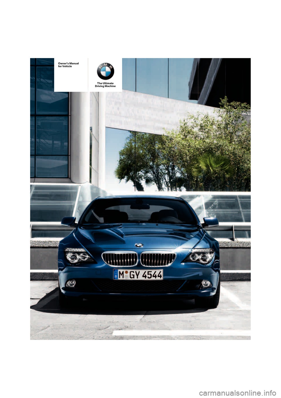 BMW 650I COUPE 2008 E63 Owners Manual 
