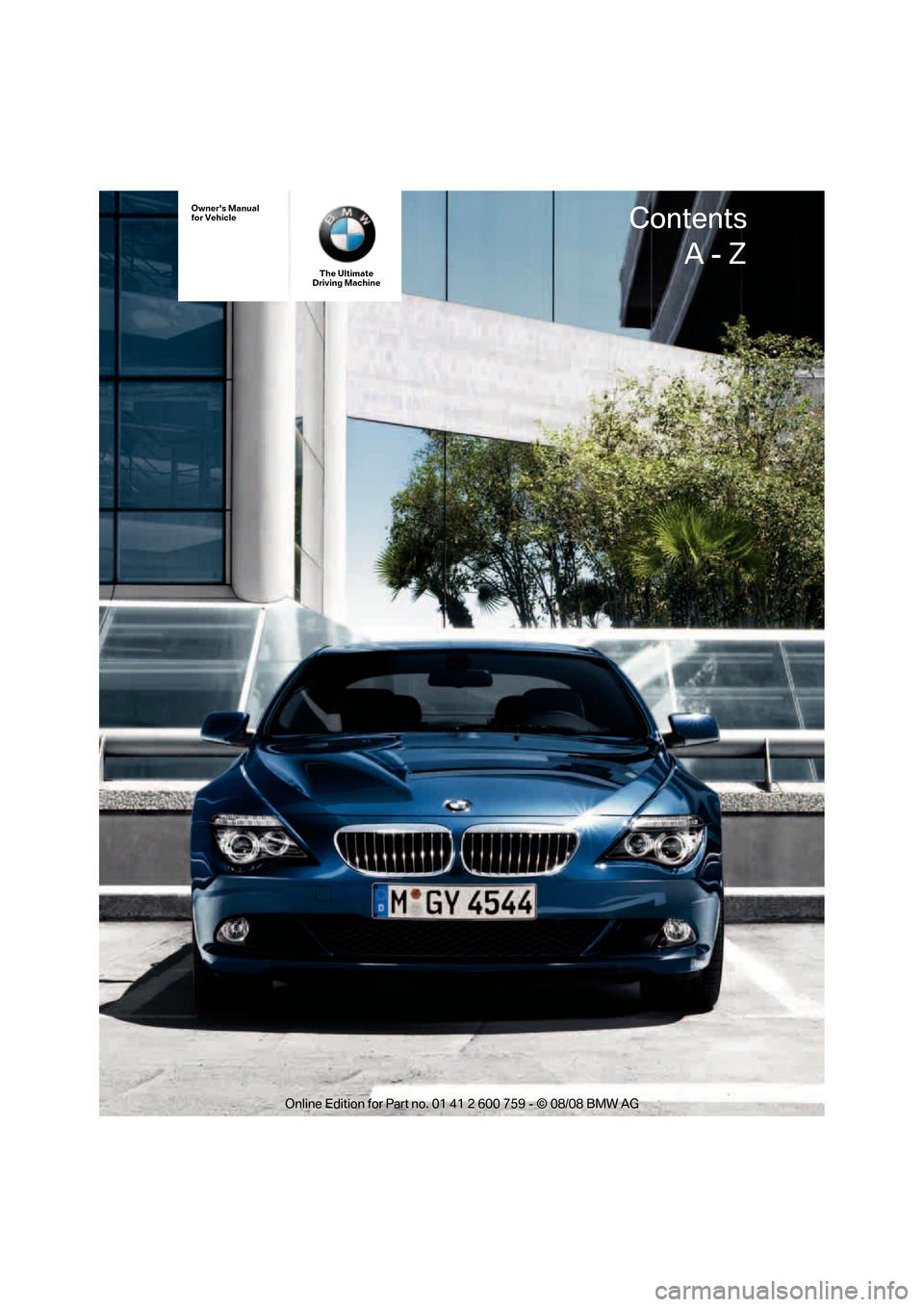 BMW 650I CONVERTIBLE 2009 E64 Owners Manual 