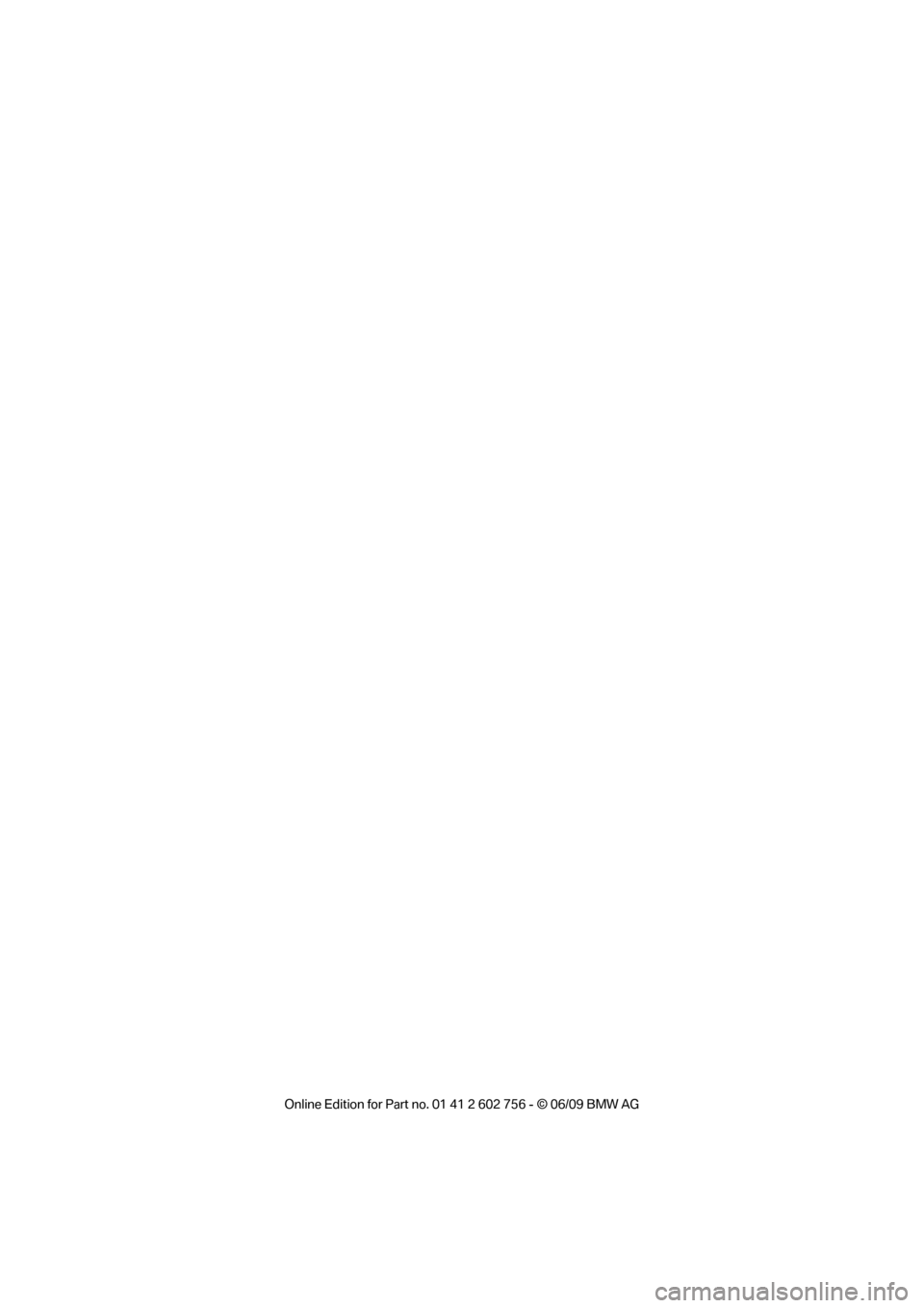 BMW X5 2010 E70 Owners Manual ba8_e70ag.book Seite 2 Freitag, 5. Juni 2009 11:42 11 BMW X5 2010 E70 Owners Manual ba8_e70ag.book Seite 2 Freitag, 5. Juni 2009 11:42 11