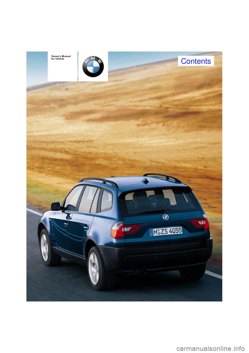 BMW X3 2.5I 2004 E83 Owners Manual 