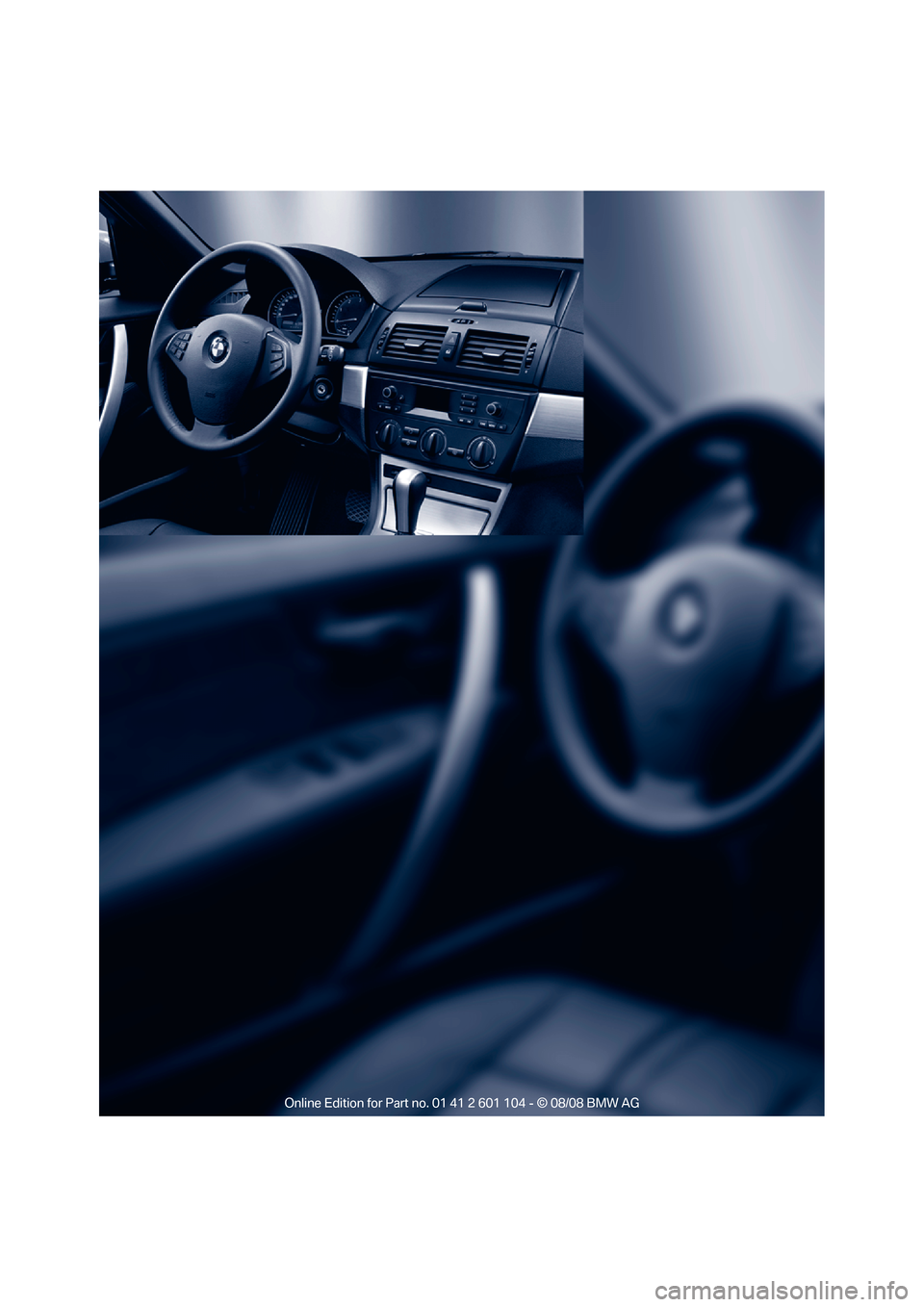 BMW X3 XDRIVE 28I 2009 E83 User Guide 