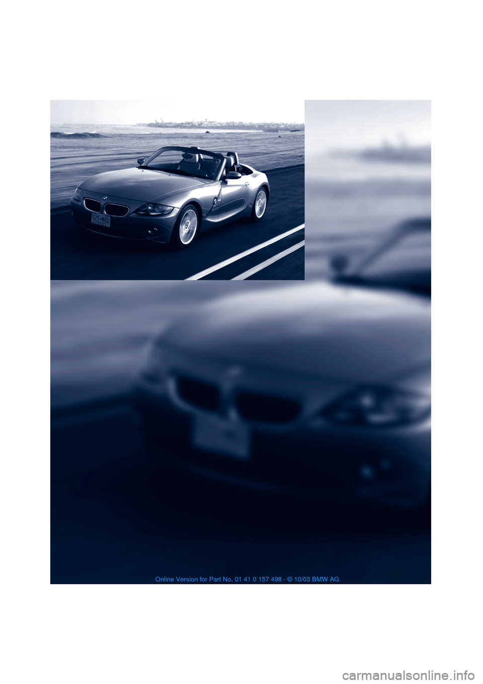 BMW Z4 ROADSTER 3.0I 2004 E85 Owners Manual 