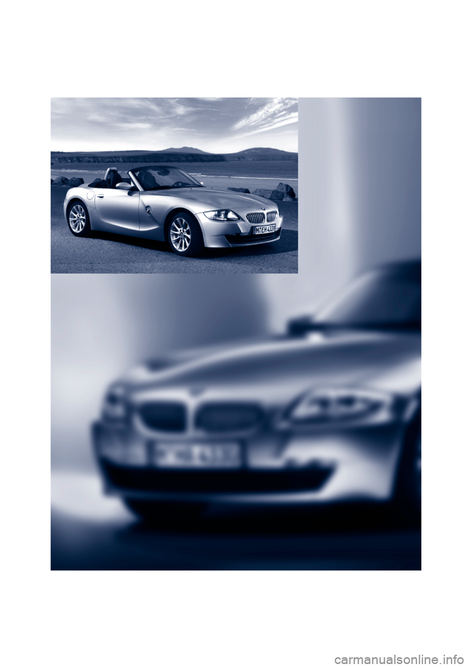 BMW Z4 ROADSTER 2006 E85 Owners Manual BMW Z4 ROADSTER 2006 E85 Owners Manual