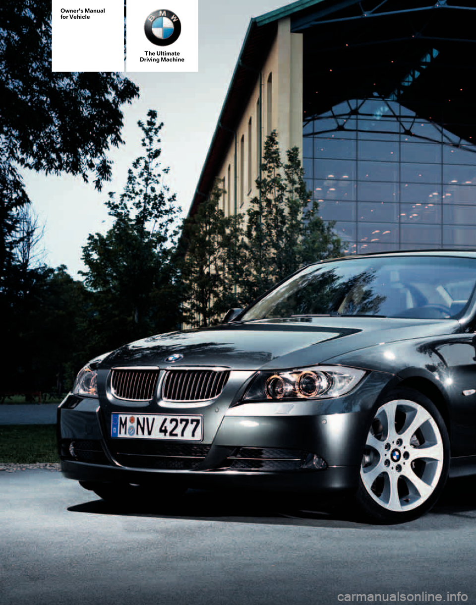 BMW 328I SEDAN 2007 E90 Owners Manual 